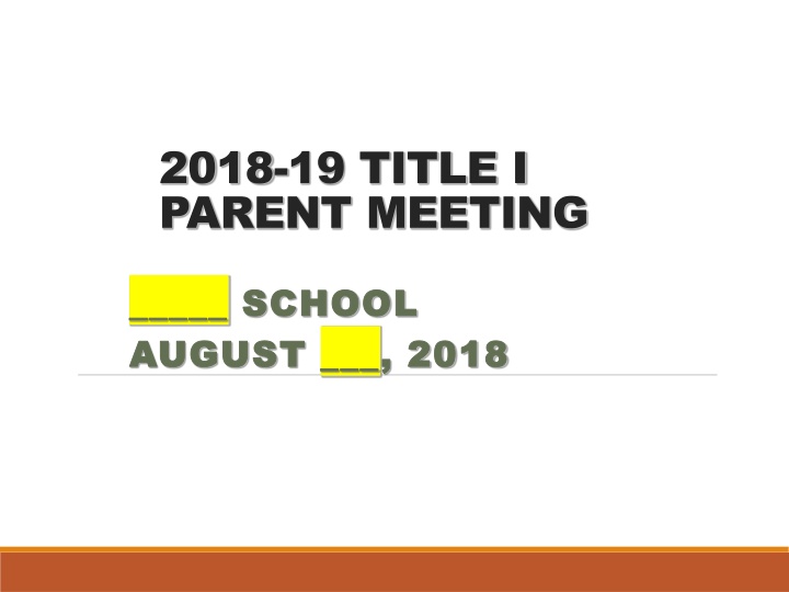 Title I Parent Meeting Overview and Information for Academic Support