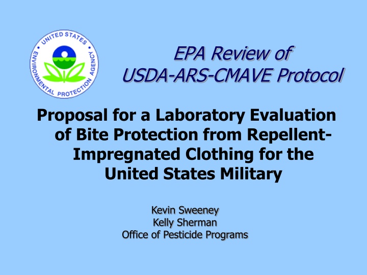 Laboratory Evaluation of Bite Protection from Repellent-Impregnated Clothing for the Military