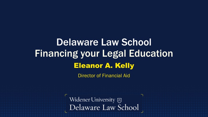 Financing Your Legal Education at Delaware Law School