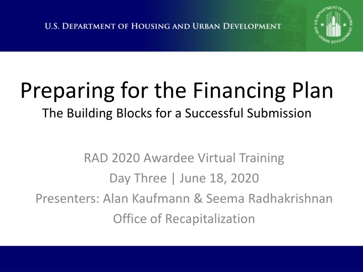 Key Strategies for RAD 2020 Financing Plan Success