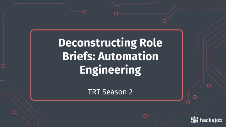 Automation Engineering in Tech Recruitment Training Season 2