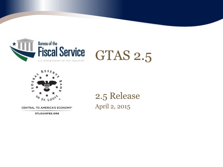 New Features and Enhancements in GTAS 2.5 Bulk File Upload Process