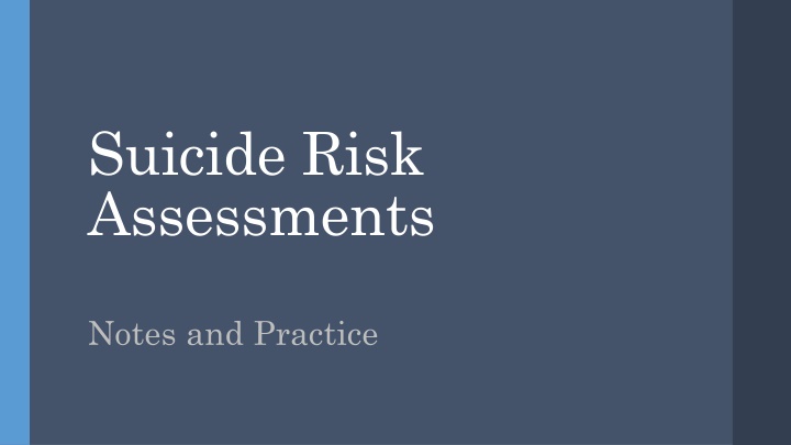 Suicide Risk Assessment Best Practices in Remote Work Settings