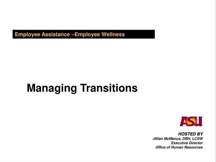 Navigating Change and Transitions in the Workplace