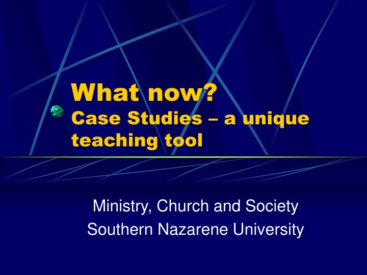 Case Studies: A Unique Teaching Tool for Ministry, Church, and Society