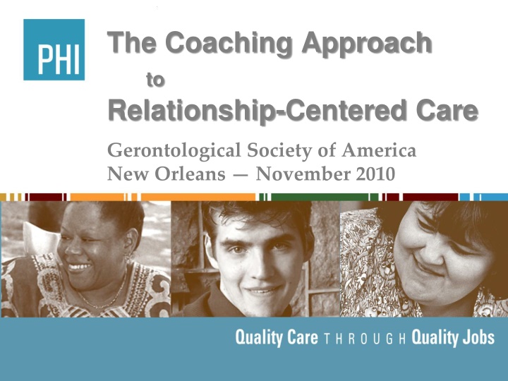 PHI's Coaching Approach to Relationship-Centered Care in Gerontology