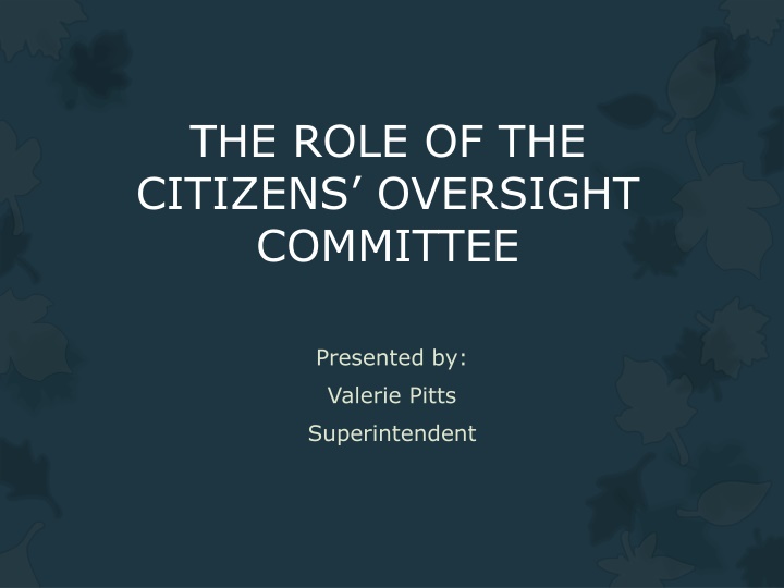 The Role of Citizens Oversight Committee in Education