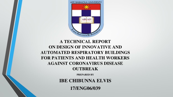Innovative Design of Automated Respiratory Buildings for Coronavirus Control
