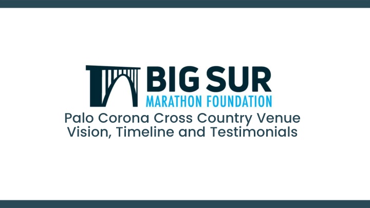 Palo Corona Cross Country Venue Vision & Timeline