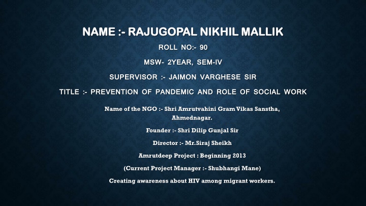 Preventing Pandemics and Enhancing Social Work: A Case Study at Shri Amrutvahini Gram Vikas Sanstha