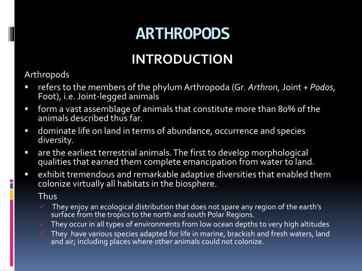 Fascinating World of Arthropods: Incredible Adaptations and Ecological Dominance