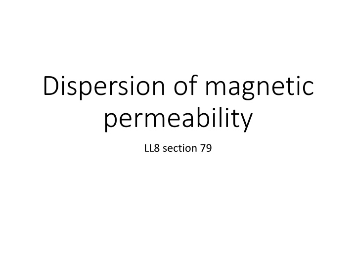 Magnetic Permeability and Electrodynamics in Macroscopic Systems
