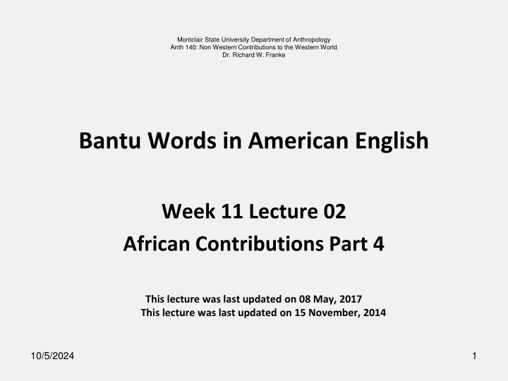African Contributions to American English: Bantu Influence