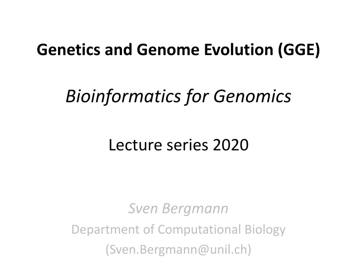 Genomics and Bioinformatics in Genetics Evolution