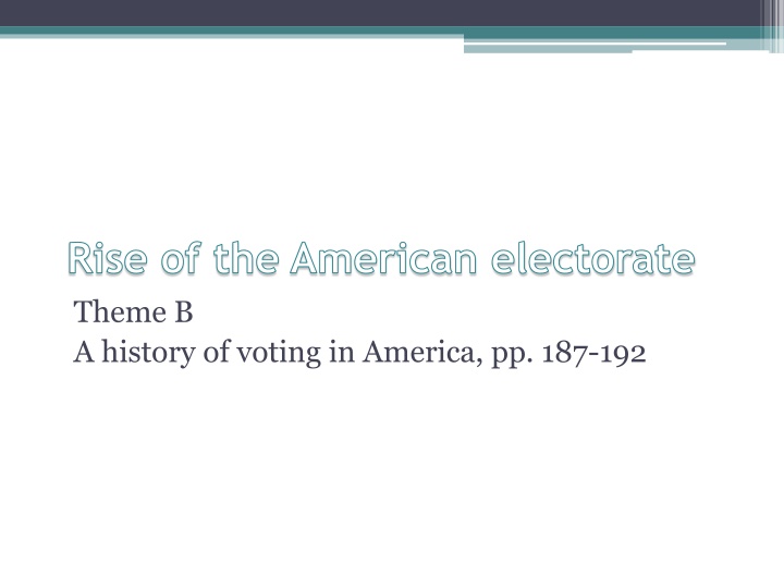 Evolution of Voting Rights in America