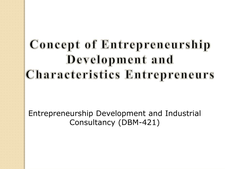 Entrepreneurship Development and Characteristics of Entrepreneurs