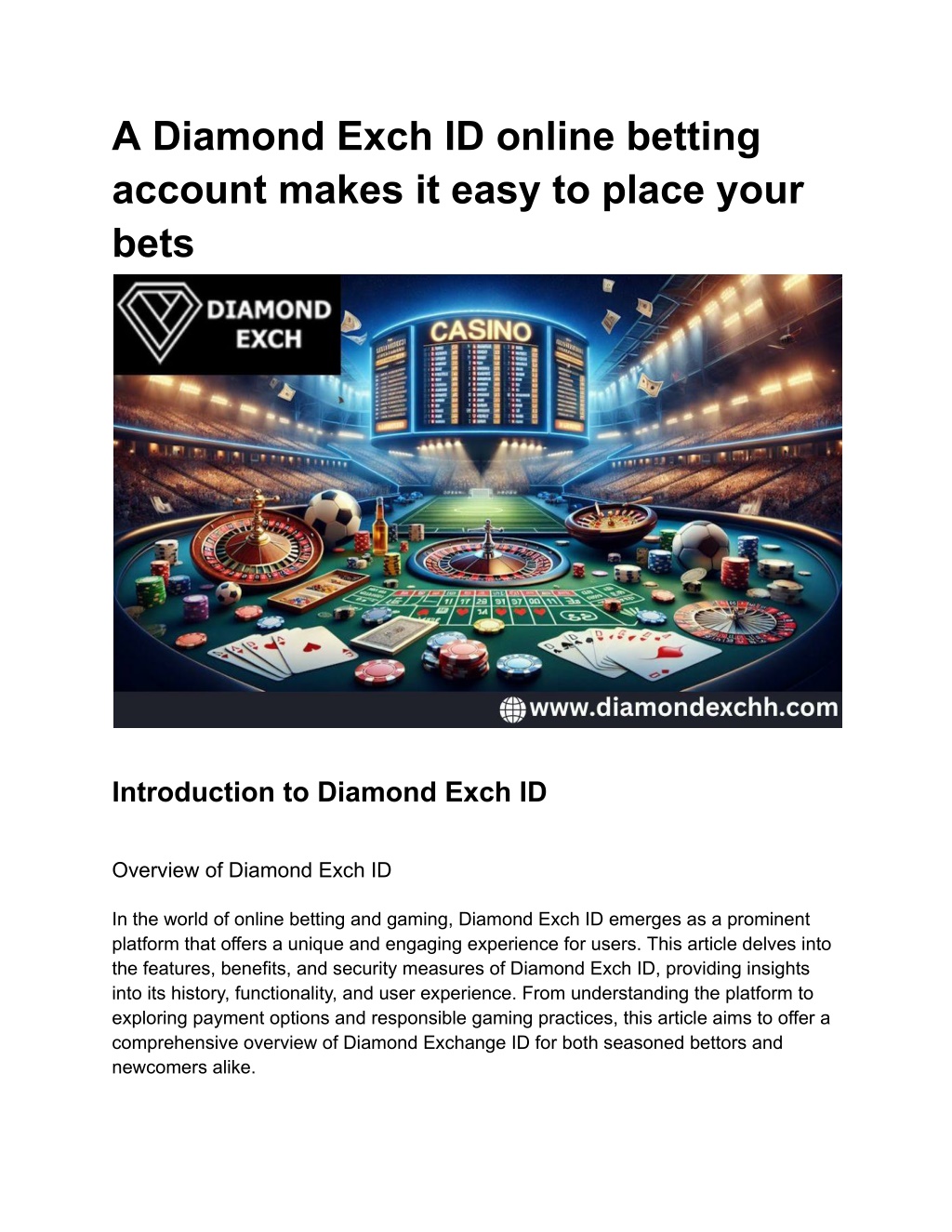 a diamond exch id online betting account makes l.w