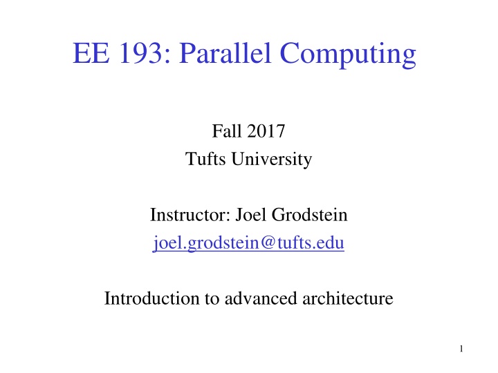 Advanced Computer Architecture in Parallel Computing