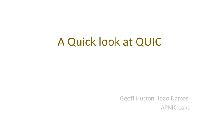 An In-Depth Look at QUIC Protocol