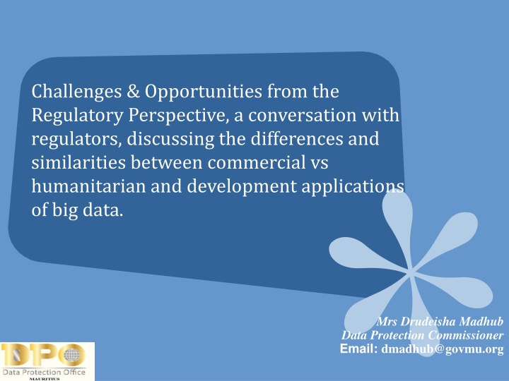 Regulatory Challenges and Opportunities in Big Data Applications