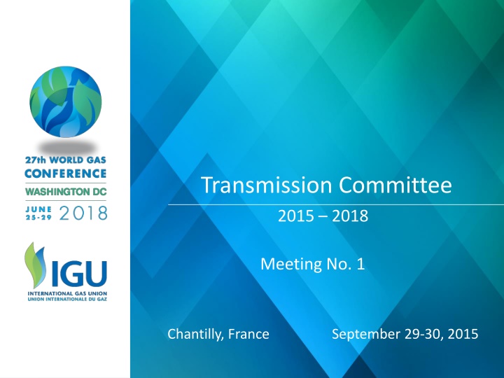Gas Transmission Committee Meeting 2015-2018 Agenda