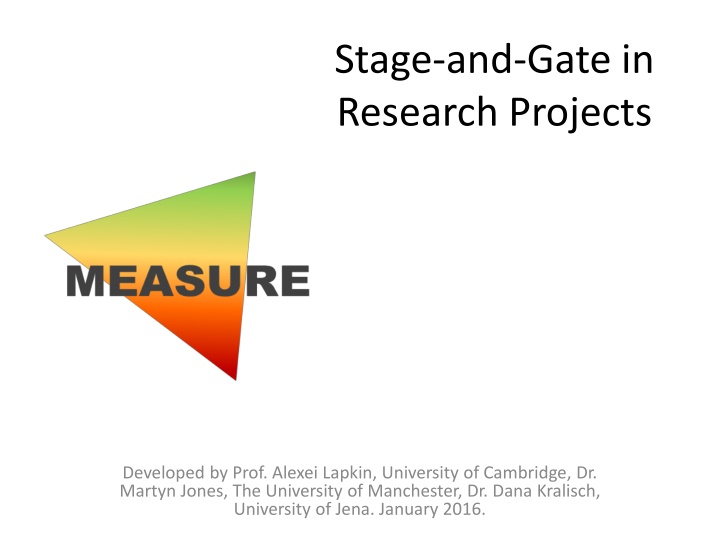 Stage-and-Gate Approach in Research Projects