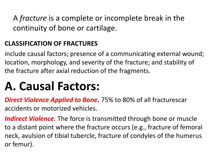 Fractures: Classification and Factors