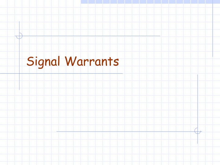 Traffic Signal Warrants and Timing Relationships