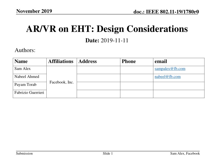 Design Considerations for AR/VR on EHT in IEEE 802.11-19/1780r0