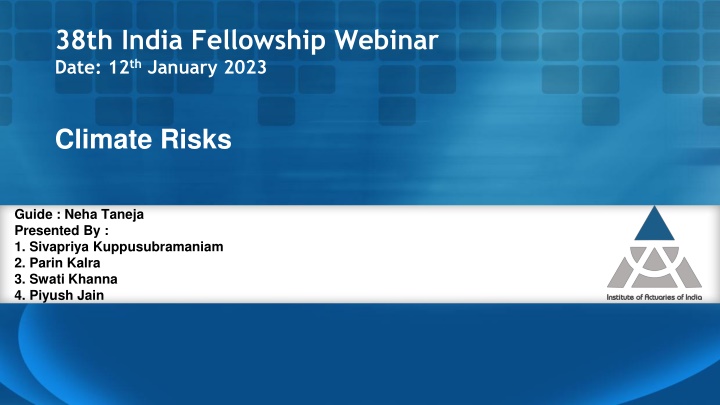 Climate Risks in India: Insights from the 38th India Fellowship Webinar