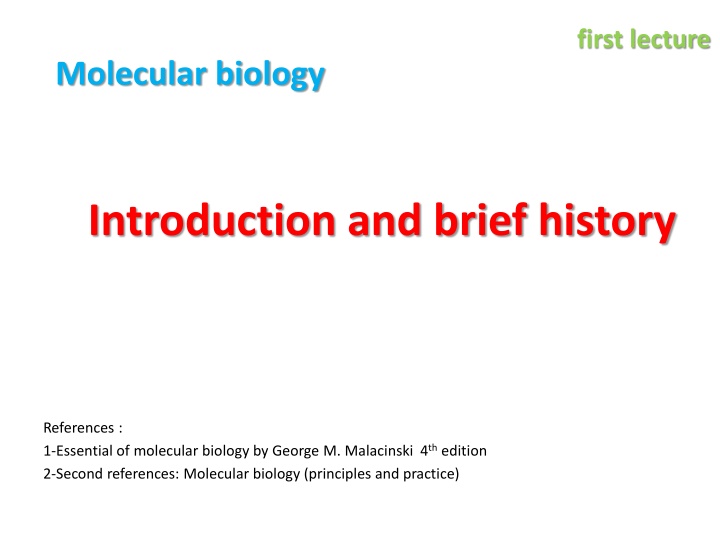Molecular Biology: History and Key Experiments