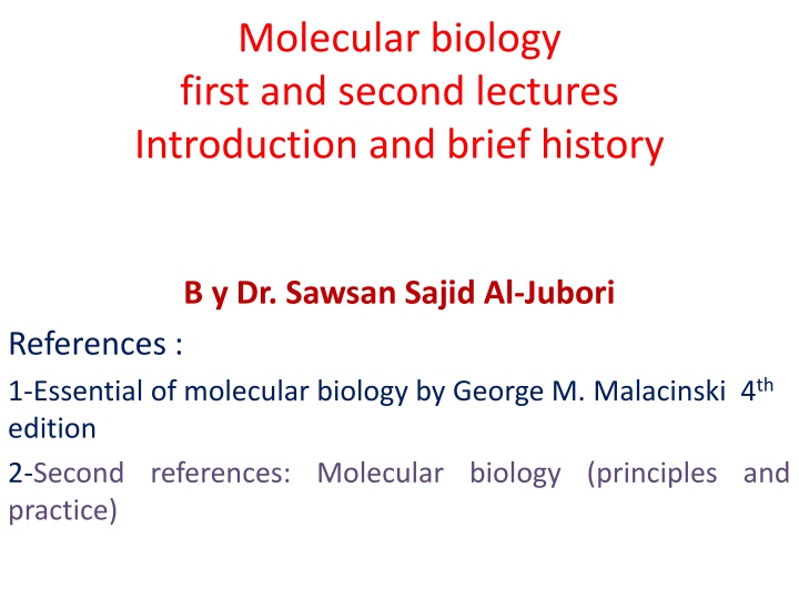 History and Significance of Molecular Biology Discoveries