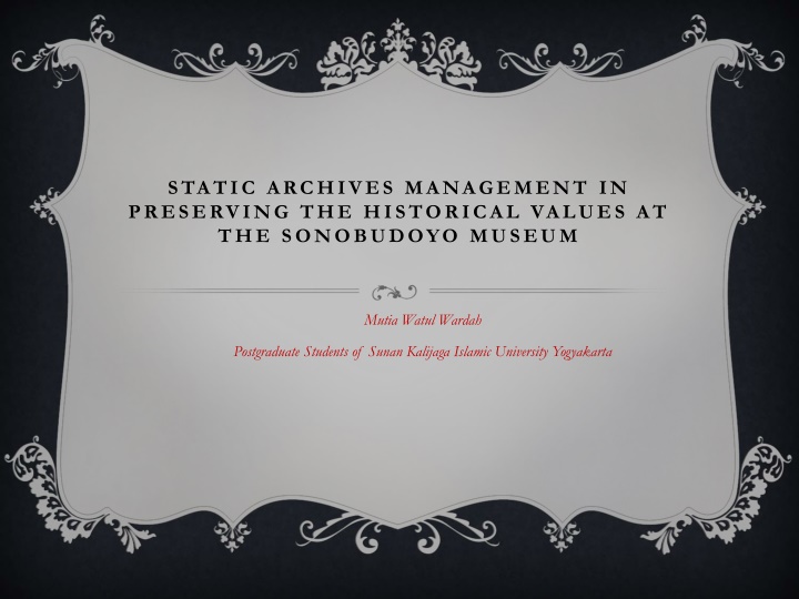 Management of Static Archives at Sonobudoyo Museum