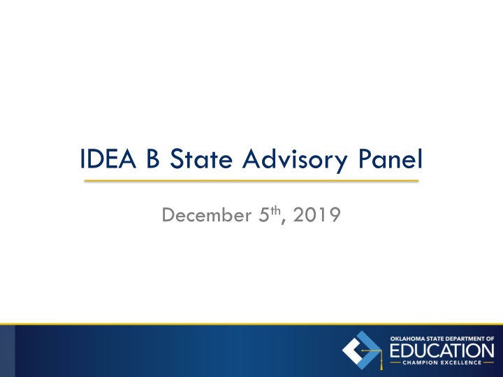 IDEA.B State Advisory Panel Meeting Overview