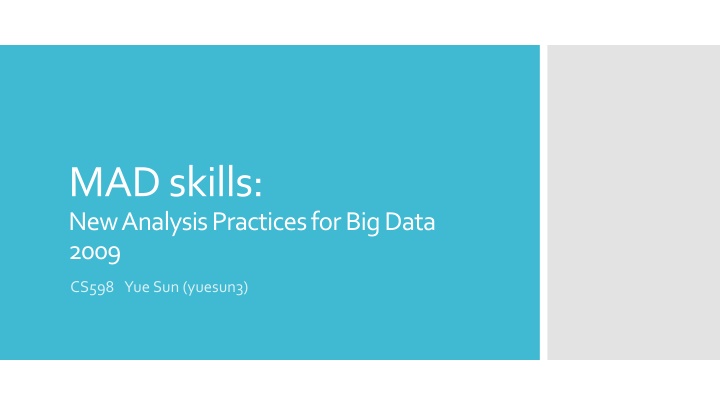 Modern Analysis Practices for Big Data in Enterprise Data Warehousing