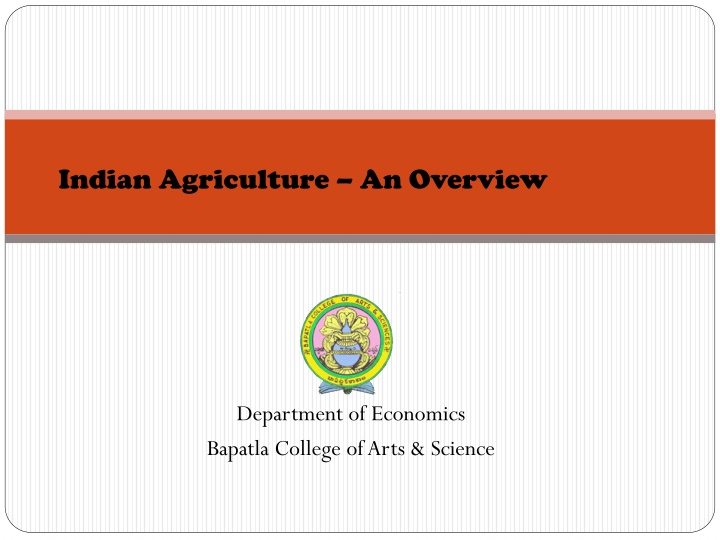 Challenges and Opportunities in Indian Agriculture