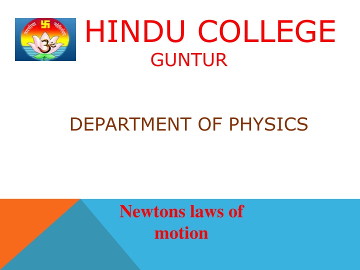 Newton's Laws of Motion at Hindu College Guntur