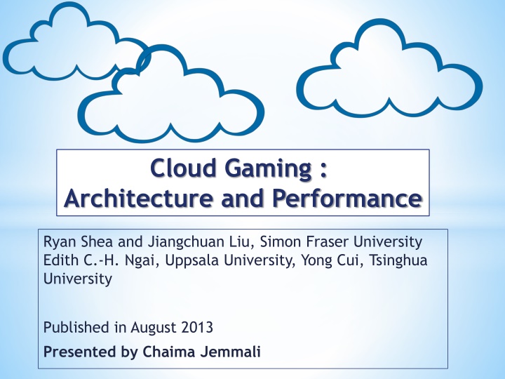 Cloud Gaming: Architecture, Performance, and Challenges