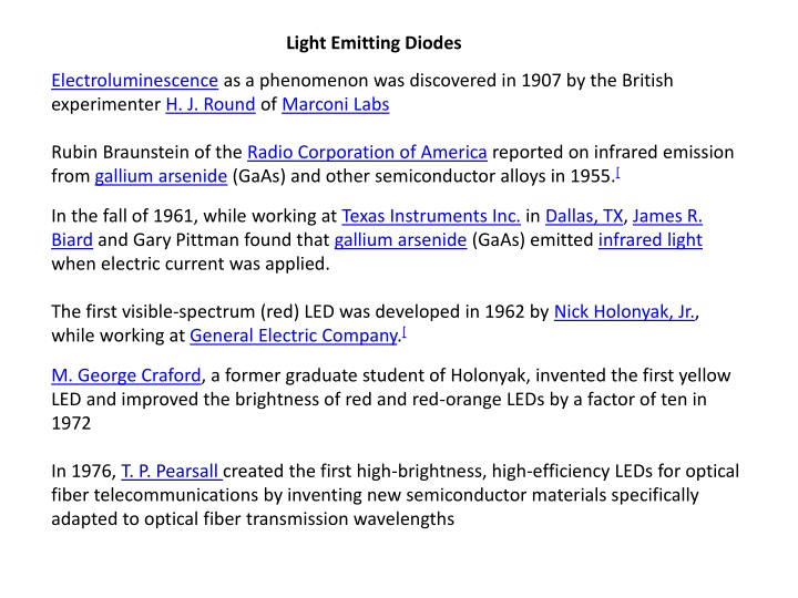 Evolution of Light Emitting Diodes: From Discovery to Modern Applications