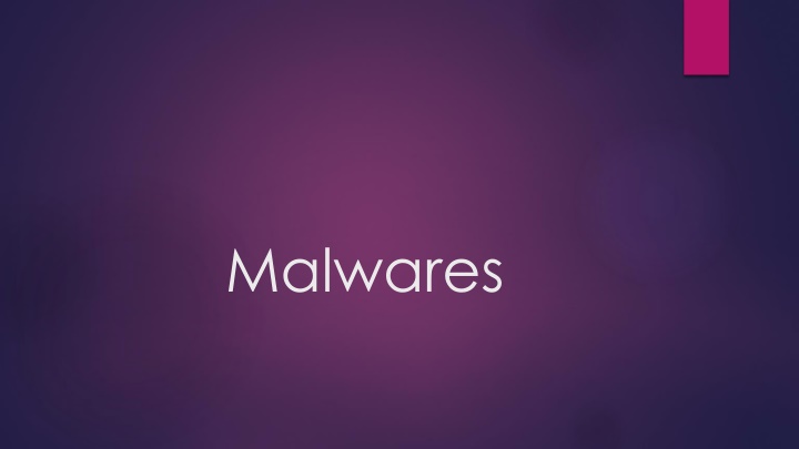 Malware: Types, Risks, and Prevention