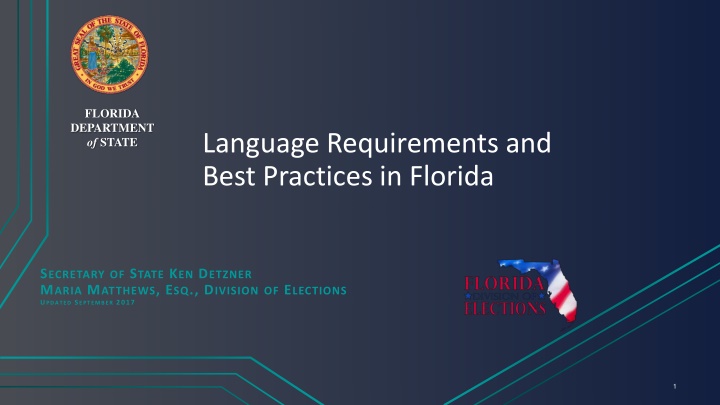 Language Requirements and Best Practices in Florida Elections