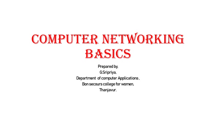 Computer Networking Basics and Distributed Systems