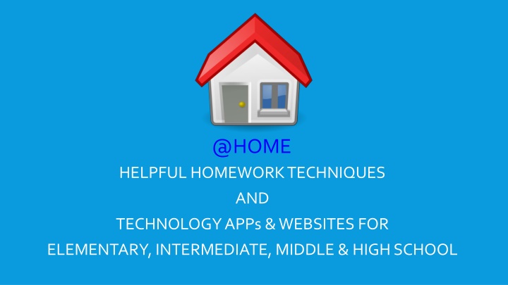Effective Homework Techniques and Technology for School Success