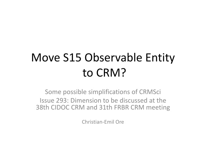Comparison of Observable Entities in CRM and CRMSci