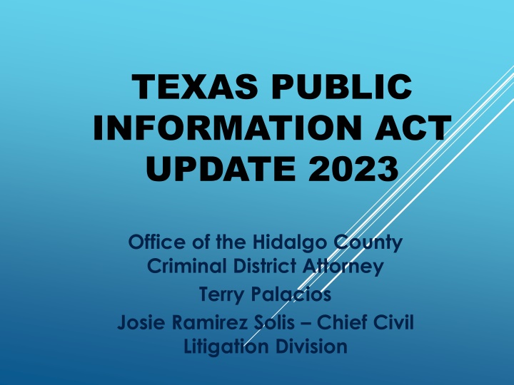 Texas Public Information Act Update 2023 in Hidalgo County