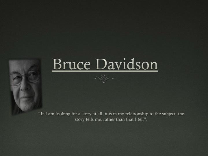 The Storytelling Lens of Bruce Davidson