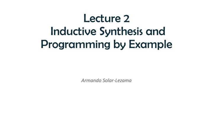 Programming by Example: A Journey into Inductive Synthesis