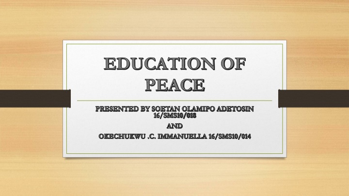 Peace Education: A Path to Harmony and Social Change