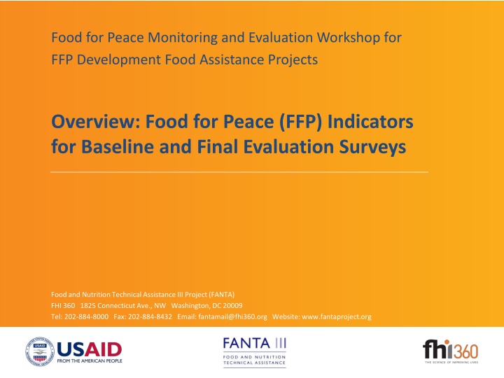 Food for Peace Indicators and Evaluation Surveys