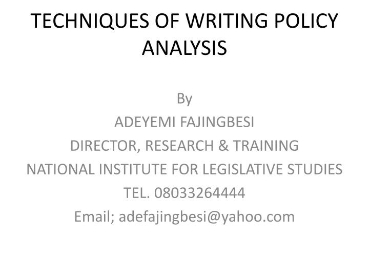Techniques of Writing Policy Analysis by Adeyemi Fajingbesi